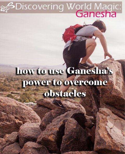 Use Ganesha to Tear Through Obstacles